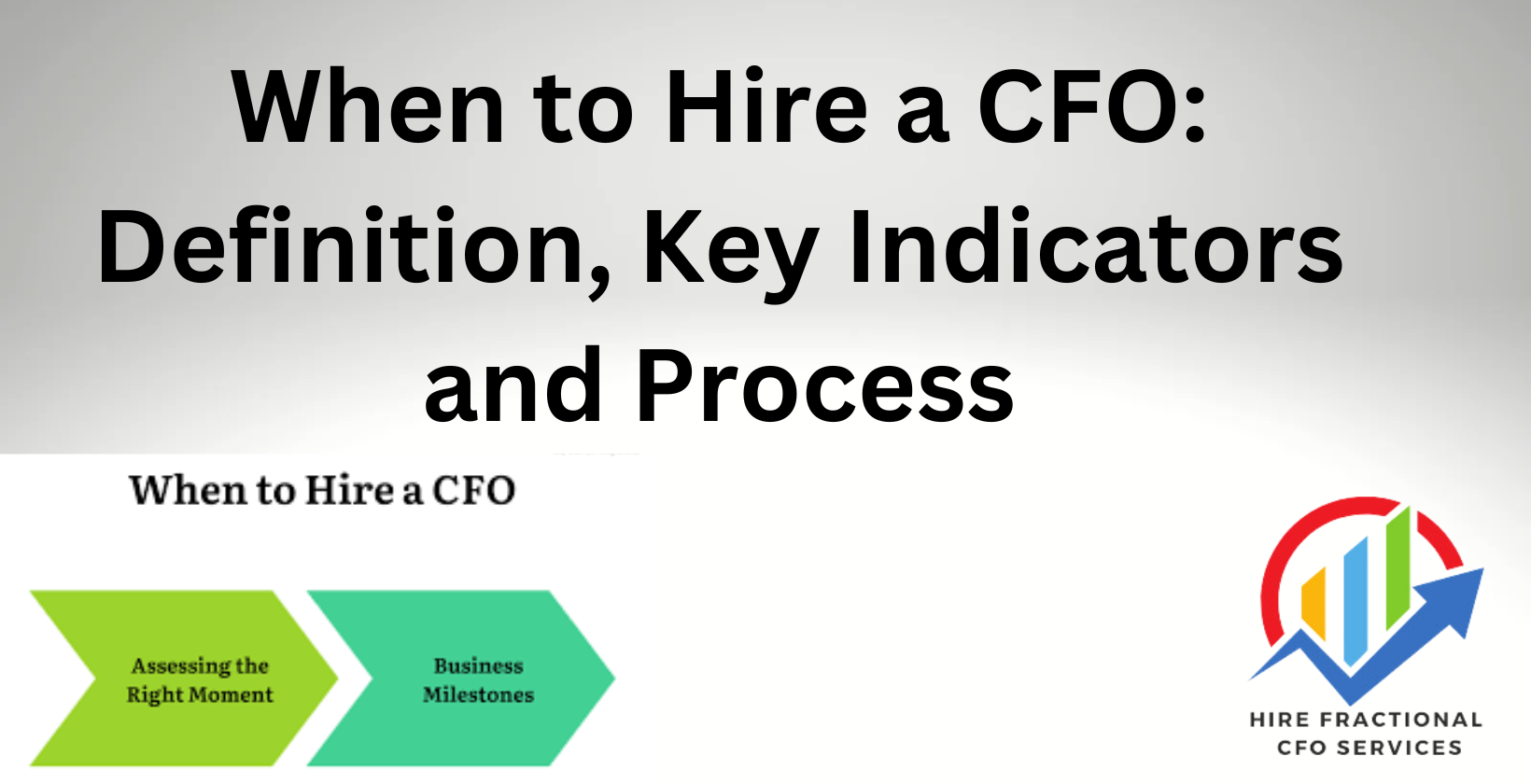 Key indicators and process for hiring a CFO.
